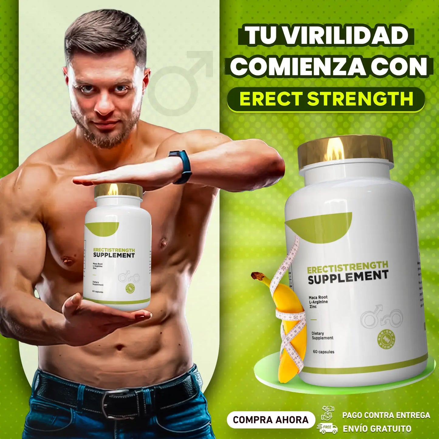 ERECT STRENGTH SUPPLEMENT